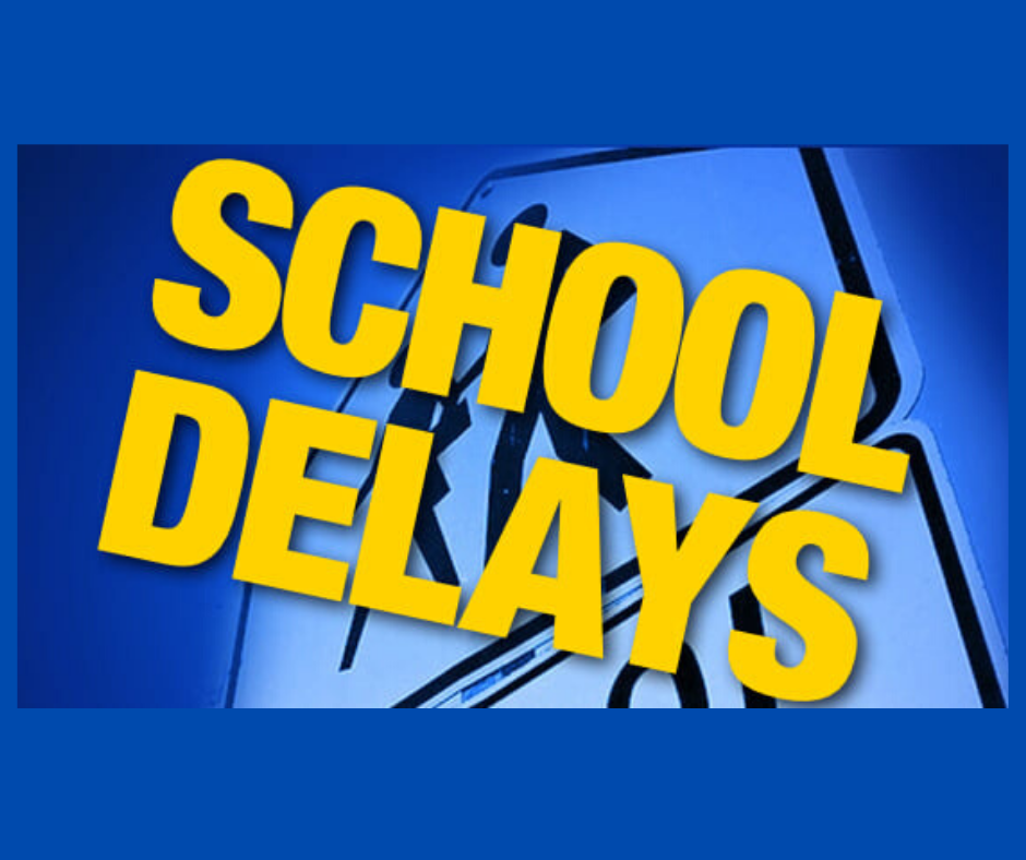 School Delays