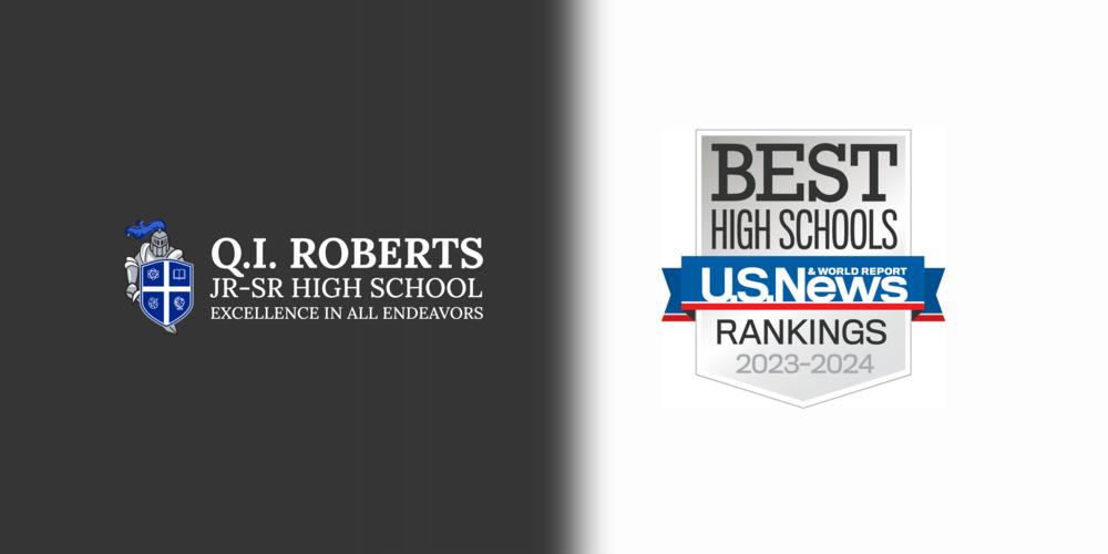 ​U.S. News & World Report Ranks Q.I. Roberts Among Best High Schools