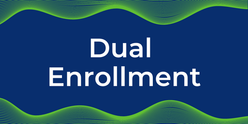 ​Dual Enrollment