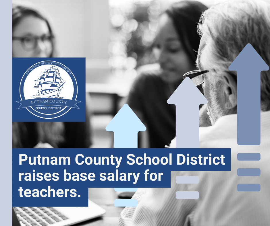 Putnam County School District Raises Base Salary for Teachers | Putnam