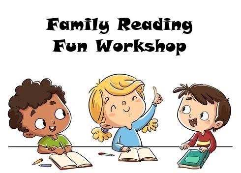 Family Reading Fun Workshop
